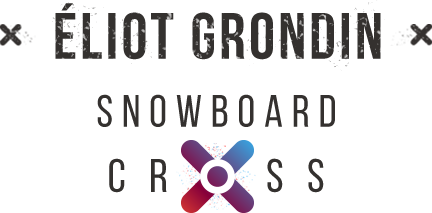 Eliot Grondin – Snowboard Cross